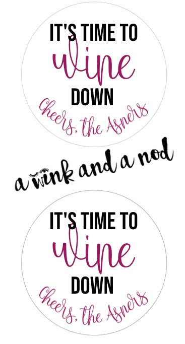 Wine Down Wine Bottle Stickers